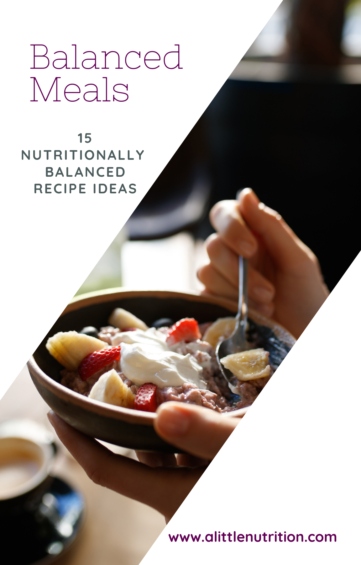 15 nutritionally<br />
balanced recipe ideas