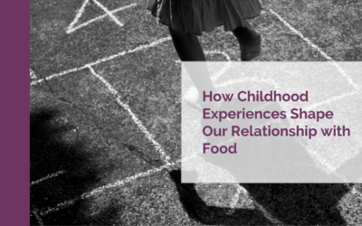 How Childhood Experiences Shape Our Relationship with Food